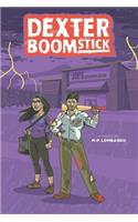 Dexter Boomstick