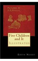 Five Children and It: Illustrated