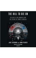 The Hill to Die on