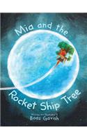 Mia and the Rocket Ship Tree