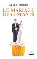 Le mariage des enfants: (Litterature Francaise)