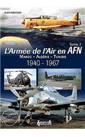 L'Armee de L'Air En Afrique Du Nord, Tome 2