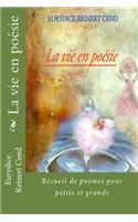 vie en poésie