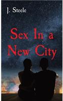 Sex In a New City