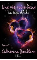 Une Vie, voire Deux