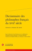 Dictionnaire Des Philosophes Francais Du Xviie Siecle