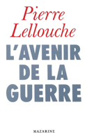 L'Avenir de la guerre