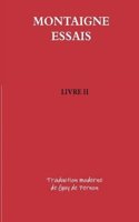 Montaigne Essais Livre II