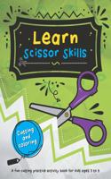 Learn Scissor Skills