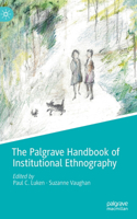 Palgrave Handbook of Institutional Ethnography