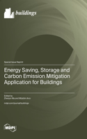Energy Saving, Storage and Carbon Emission Mitigation Application for Buildings