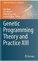Genetic Programming Theory and Practice XIII