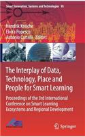 Interplay of Data, Technology, Place and People for Smart Learning