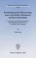 Beschrankung Einer Ruckwirkung Neuer Richterlicher Erkenntnisse Auf Altere Sachverhalte