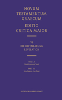 Novum Testamentum Graecum, Editio Critica Maior VI/3.1: Revelation, Studies on the Text