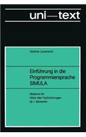 Einführung in Die Programmiersprache Simula: Anleitung Zum Selbststudium