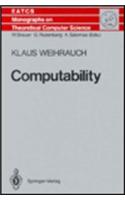 Computability: (9 Monographs in Theoretical Computer Science : An Eatcs Series)