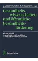 Gesundheitswissenschaften Und Öffentliche Gesundheitsförderung