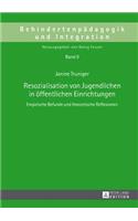Resozialisation Von Jugendlichen in Oeffentlichen Einrichtungen