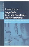 Transactions on Large-Scale Data- And Knowledge-Centered Systems I