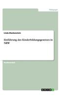Einführung des Kinderbildungsgesetzes in NRW