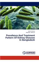 Prevalence and Treatment Pattern of Kidney Diseases in Bangladesh
