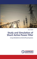 Study and Simulation of Shunt Active Power Filter