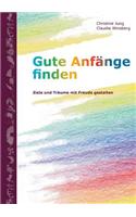Gute Anfange Finden
