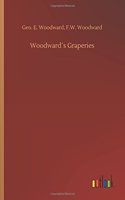 Woodward´s Graperies