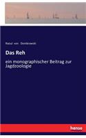 Reh: ein monographischer Beitrag zur Jagdzoologie