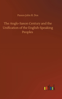 Anglo-Saxon Century and the Unification of the English-Speaking Peoples