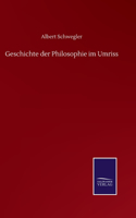 Geschichte der Philosophie im Umriss