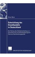 Entwicklung Des Einzelhandels in Deutschland: Der Beitrag Des Gebietsmarketings Zur Verwirklichung Einzelhandelsbezogener Ziele Der Raumordnungspoliti