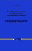 Der Nordafrikanische Agrarsektor Im Spannungsfeld Einer Euro-Mediterranen Freihandelszone - Wohlfahrtsokonomische Auswirkungen Einer Liberalisierung Des Agrarhandels Zwischen Der Europaischen Union Und Den Maghrebstaaten Marokko Und Tunesien