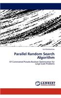 Parallel Random Search Algorithm