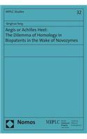 Aegis or Achilles Heel: The Dilemma of Homology in Biopatents in the Wake of Novozymes