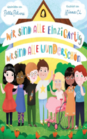 Wir sind alle einzigartig - Wir sind alle wunderschön