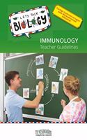 Let's Talk Biology: Immunology