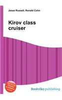 Kirov Class Cruiser