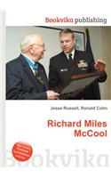 Richard Miles McCool