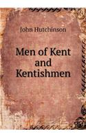 Men of Kent and Kentishmen