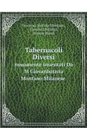 Tabernacoli Diversi Nouamente Inuentati Da M Giovanbatista Montano Milanese