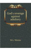 God's Revenge Against Adultery