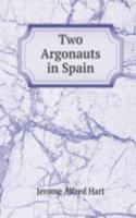 TWO ARGONAUTS IN SPAIN