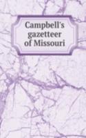 CAMPBELLS GAZETTEER OF MISSOURI