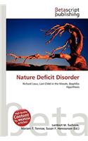 Nature Deficit Disorder: (English)