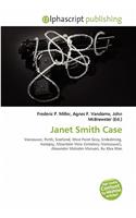 Janet Smith Case
