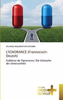 L'IGNORANCE (Franzosisch-Deutsh)