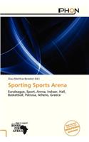 Sporting Sports Arena