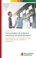 Comunidades de prática e processos de aprendizagem